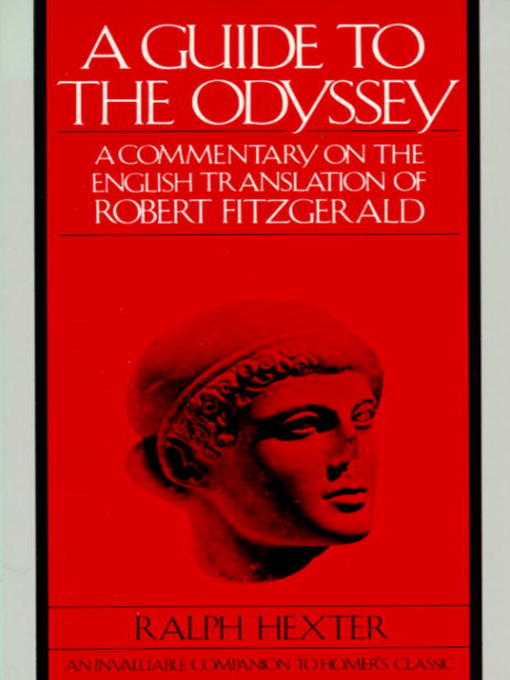 Title details for A Guide to the Odyssey by Ralph Hexter - Available